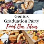 Graduation Party Food Bar Ideas Header