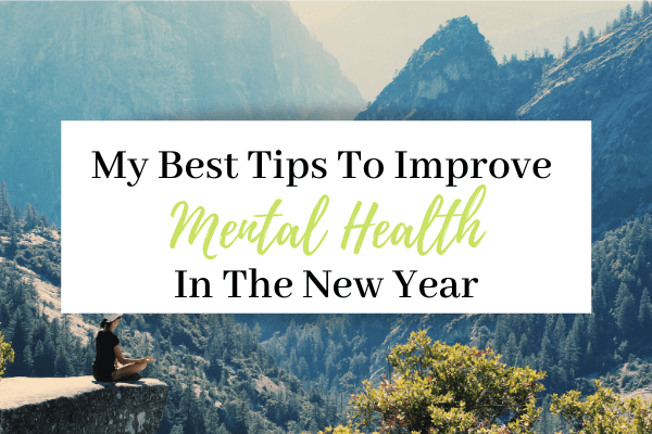 Improve Mental Health In New Year Header