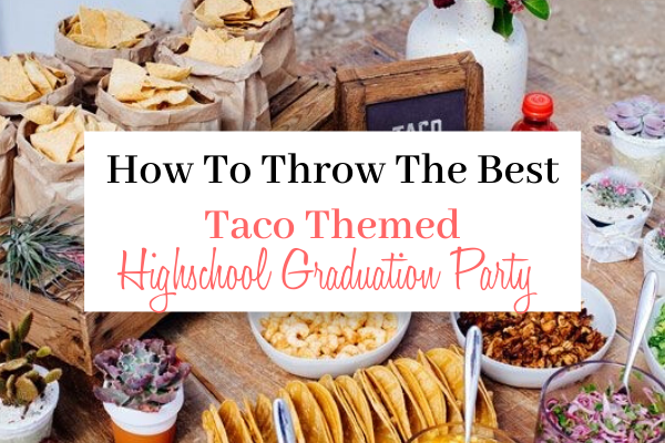 Taco Themed Graduation Party Header