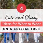 What To Wear On A College Tour Featured Image 1024x683 1