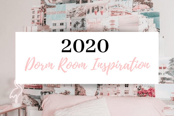 14 Tips For 2020 Dorm Room Inspiration Header 2 1
